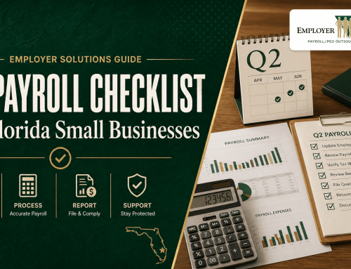 Q2 Payroll Checklist for Florida Small Businesses